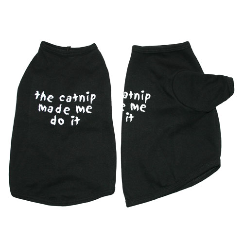 The Catnip Made Me Do It Cat Shirt