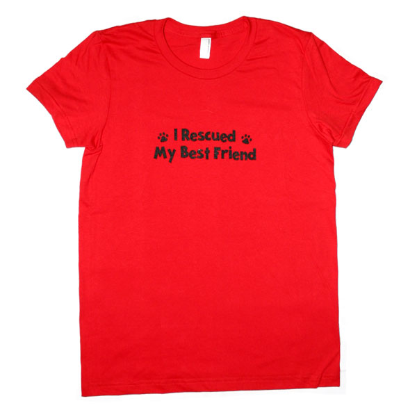 I Rescued My Best Friend Womens Tee